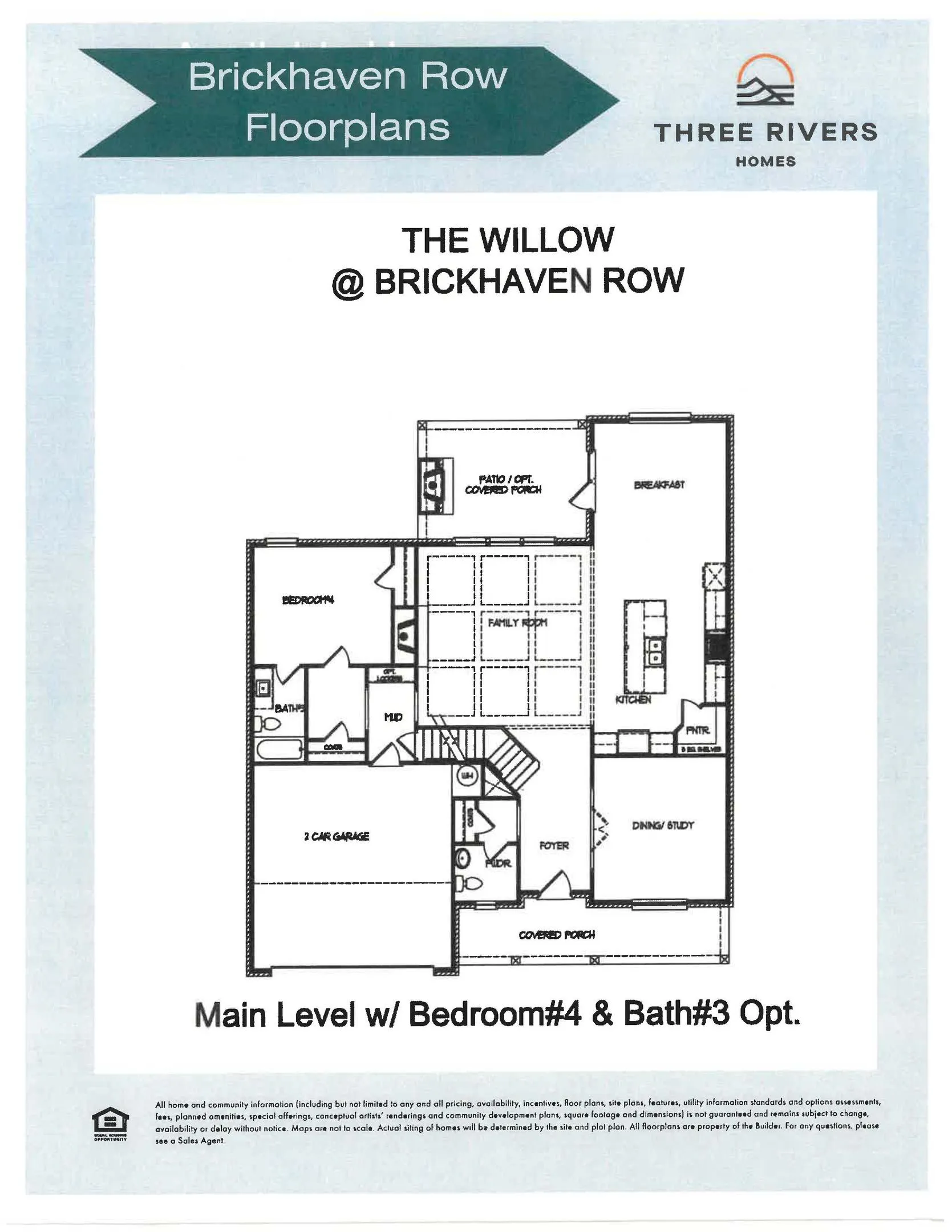 The Willow Floor Plans Main Level Options Options Added